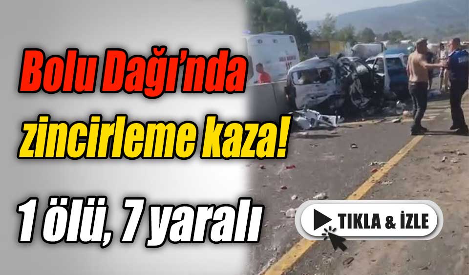 Bolu Dağı’nda Zincirleme Kaza! - Köroğlu Gazetesi | Bolu Son Dakika ...