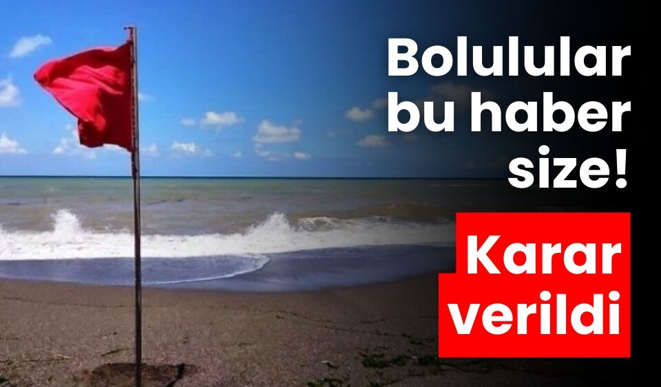 Bolulular bu haber size! Karar verildi