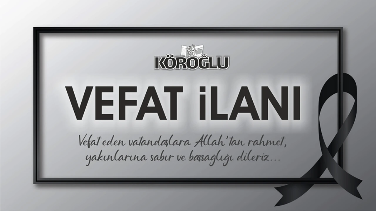 Bolu’da Vefat İlanları (12.09.2025)