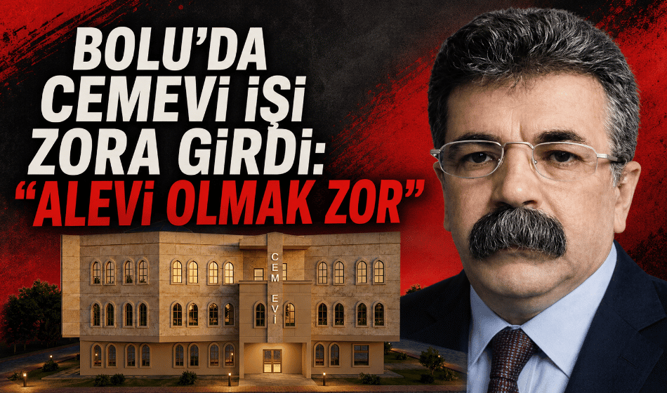 Bolu’da cemevi işi zora girdi: “Alevi olmak zor”